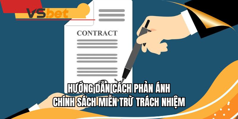 Hướng dẫn cách phản ánh chính sách miễn trừ trách nhiệm